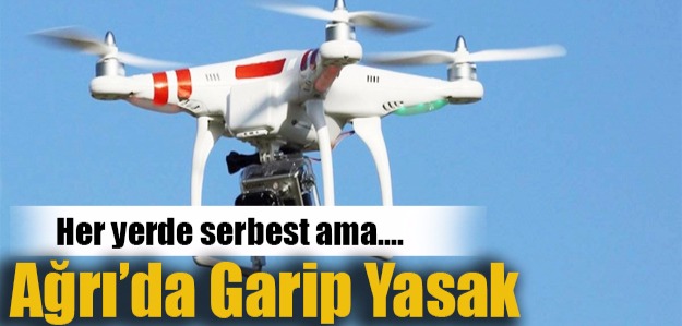Ağrı'da Garip Yasak