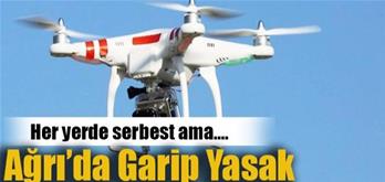 Ağrı'da Garip Yasak